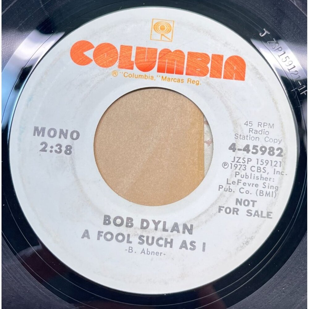 Bob Dylan A Fool Such As I 45 Folk Rock Promo Columbia 45982 WLP Mono Stereo